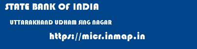 STATE BANK OF INDIA  UTTARAKHAND UDHAM SING NAGAR    micr code